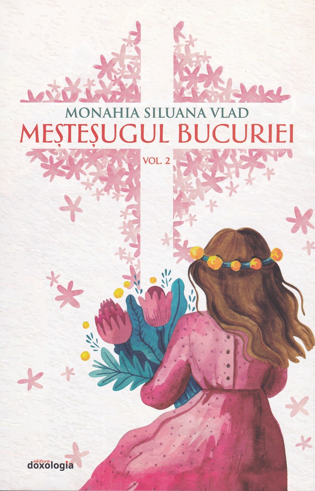Mesteşugul bucuriei vol 2